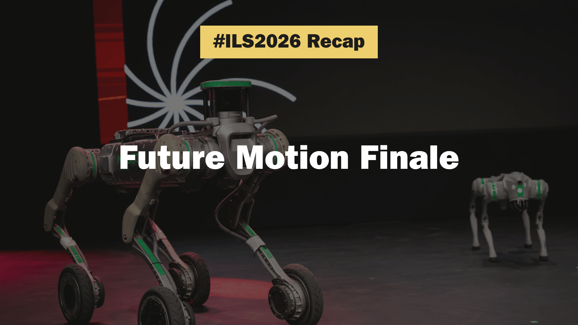 ILS2026 Recap Day 2 Future Motion Website